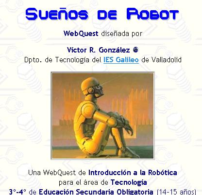 Portada de la WebQuest "Sueños de Robot"
