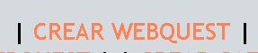 Se ve la opción "Crear WebQuest", que habilita la creación de dicha actividad