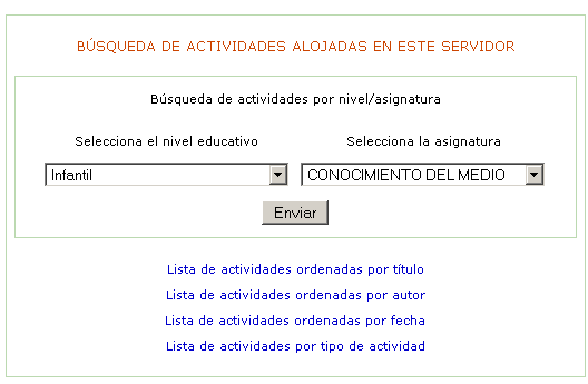 Se ve el la herramienta de "Búsqueda de actividades", en la que se puede seleccionar el nivel educativo en una pestaña desplegable, y la asignatura en otra
