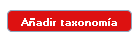 Añadir taxonomía Añadir taxonomía