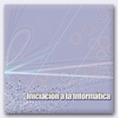 INICIACIN A LA INFORMTICA [WINDOWS]